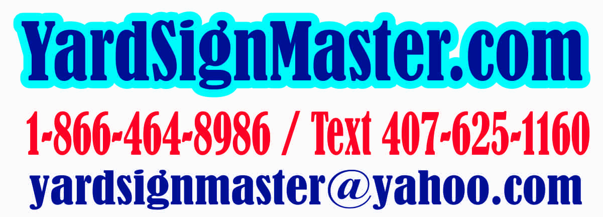 Yard Signs Master - Cheap Yard Signs - Free Shipping